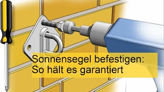 Sonnensegel befestigen So hält es garantiert [upl. by Bass]