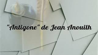 Antigone de Jean Anouilh  Lessentiel en moins dune minute [upl. by Marutani]