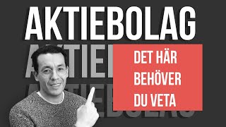 Var är ett aktiebolag Det här behöver du veta [upl. by Blayze150]