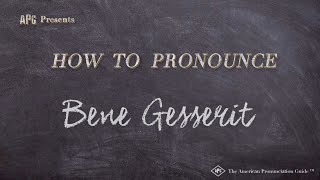 How to Pronounce Bene Gesserit Real Life Examples [upl. by Aikaj644]