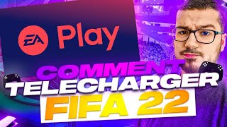 COMMENT TELECHARGER FIFA 22 AVEC EA PLAY EN AVANCE [upl. by Irpac257]