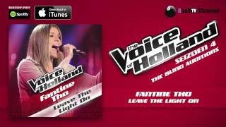 Fantine Tho  Leave The Light On Official Audio of TVOH 4 The Blind Auditions [upl. by Klehm]