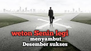 senin legi menyambut Desember penuh sukses [upl. by Christiansen]