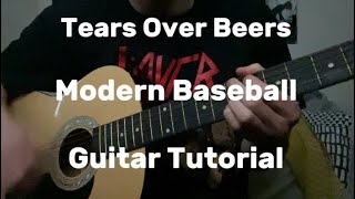 Tears over Beers Modern Baseball guitar tutorial in standard [upl. by Eiffe]