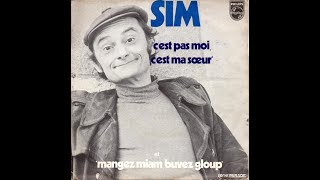 Sim  Cest pas moi cest ma sœur 1972 Quasi HQ [upl. by Ordisi]