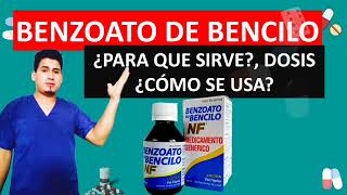 💊 ¡Descubre Qué es y Para Qué Sirve Benzoato de Bencilo Dosis y Cómo se usa [upl. by Zolner]