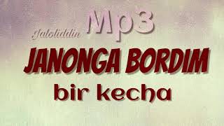 Janonga bordim bir kecha mp3 Jaloliddin eski qoshiq HD [upl. by Bently]