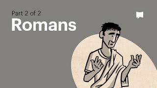 Book of Romans Summary A Complete Animated Overview Part 2 [upl. by Stuart]