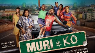 Muri amp Ko Full Movie [upl. by Callista21]