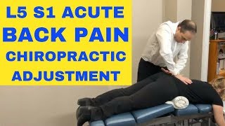 L5 S1 Acute Pain Back Pain L5 S1 Chiropractic Adjustment Demonstration by Dr Walter Salubro [upl. by Ursula566]