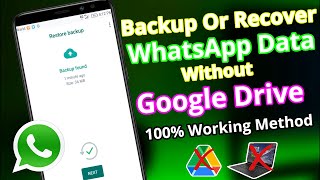 How To BackupRestore Whatsapp Data Without Google Drive In 2022  Backup Whatsapp Old Data 2022 [upl. by Volkan]