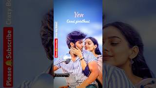 Yean ennai pirinthaai song lyricsTamil whats up statusinsta story loveshortsstatussongs [upl. by Yelrebma]