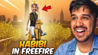 HABIBI 🐪 THE KING OF FREE FIRE [upl. by Antonius329]