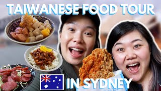 AMAZING TAIWANESE FOOD in SYDNEY Taiwanese Food Tour ft Janice Fung [upl. by Persse]