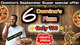 6 DOMINOS PIZZA in ₹00 🎉😋🍕Dominos pizza offerDominos pizza offers for todaydominos coupon code [upl. by Ynahirb]