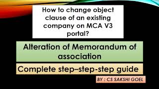 How to change the object clause of an existing company  Alteration of Memorandum of Association [upl. by Sixel72]