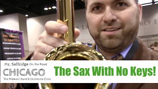 The Sax with NO KEYS [upl. by Koenig]