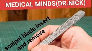 How to insert blade in scalpelblade no11 [upl. by Broida719]