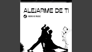 ALEJARME DE TI [upl. by Claudell]