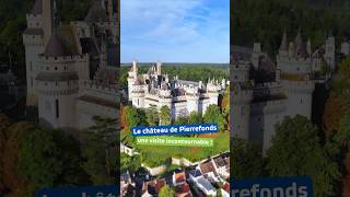 Découvrez le Château de Pierrefonds 🏰 [upl. by Elinnet]