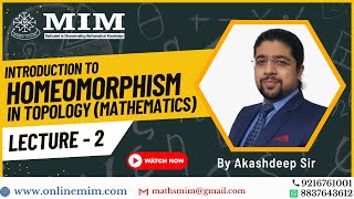 Exploring Homeomorphism in Topology  Lecture 2  Comprehensive Lecture by Akashdeep Sir [upl. by Airel]