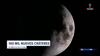 Encuentran más de 100 mil nuevos cráteres de impacto en la Luna  Noticias con Francisco Zea [upl. by Anawik]