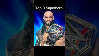 🦸WWE Top 3 Superhero Wrestler 🗿 shorts viral trending wwe brock roman taker [upl. by Siuqcram]