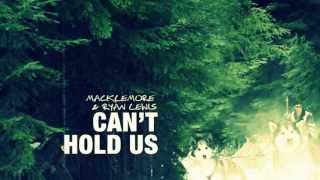 Macklemore  Cant Hold Us Feat Ray Dalton OFFICIAL RADIO EDIT REMIX [upl. by Yssak]