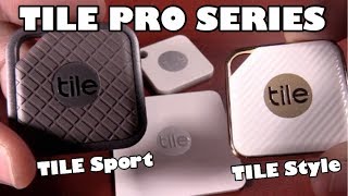 Tile SPORT amp Tile STYLE  Tile Pro Series [upl. by Ariahay]