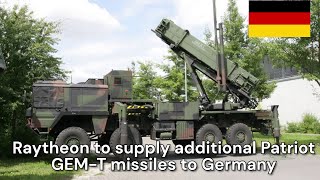 Raytheon to supply additional Patriot GEM T missiles to Germany [upl. by Atikam]