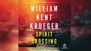 Spirit Crossing audiobook with by William Kent Krueger  Audiobook Mystery Thriller amp Suspense [upl. by Ahsinyd]