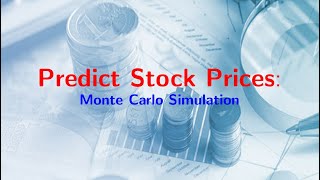 7 Predicting Stock Prices with Monte Carlo Simulation in PythonReal Data from Yahoo Finance [upl. by Eus]