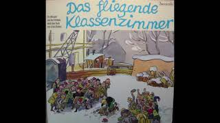 Erich Kästner – Das Fliegende Klassenzimmer  BACCAROLA  1971 [upl. by Jamima]