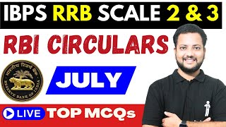 RBI Circulars July Top MCQs  Financial Awareness for IBPS RRB Scale 2 GBO amp Scale 3 2024 [upl. by Ggerg228]