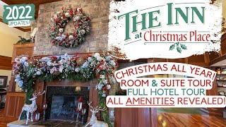 The Inn at Christmas Place Pigeon Forge TN Room amp Suite Tour Santa Visit amp FULL HOTEL Tour 2022 [upl. by Niak45]