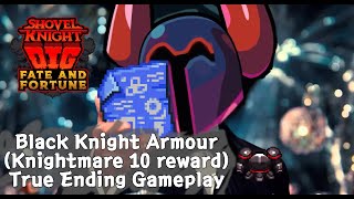 Shovel Knight Dig Black Knight Armor gameplay [upl. by Attirehs390]