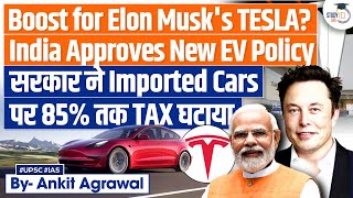 In a Big Win for Tesla India to Lower EV Tax  Elon Musk  UPSC GS3 [upl. by Bren]