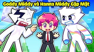 HIHA GIẢI MÃ BÍ MẬT GODDY MIDDY VÀ HANNA MIDDY TRONG MINECRAFT BÍ MẬT GODDY MIDDY 😮🤣 [upl. by Anihta449]