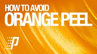 How to Avoid Orange Peel  Prismatic Powders® [upl. by Iztim694]