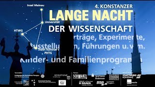 Konstanzer Lange Nacht der Wissenschaft 2017 [upl. by Amrak]