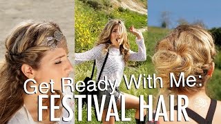 Get Ready with Me  Festival Hair [upl. by Aneala927]