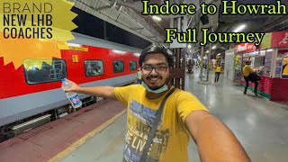 Onboard LHBfied 02911 Shipra Express Spl  Indore to Howrah Full Journey Vlog [upl. by Llenoj]