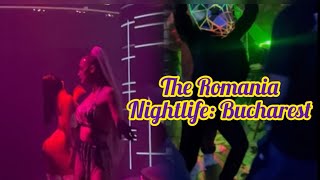 Romania Nightlife  Bucharest 🇷🇴 [upl. by Bixby]