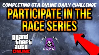 PARTICIPATE IN THE RACE SERIES 2024  DAILY CHALLENGE GUIDE [upl. by Franckot]