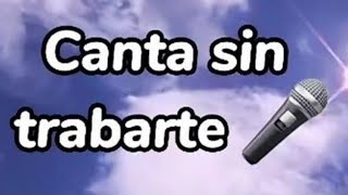 Canta sin trabarte 10 [upl. by Reinke]