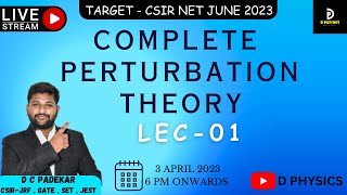 COMPLETE PERTURBATION THEORY LEC01 [upl. by Filbert143]