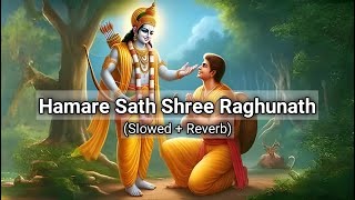 Hamare Sath Shri Raghunath [upl. by Tterej]