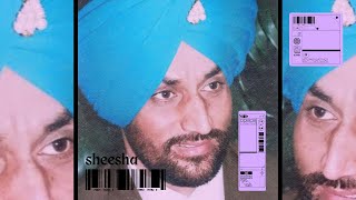 Sheesha  surjit bindrakhia  punjabi song   prod by tnc [upl. by Reffinnej]