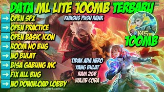 Data ML Lite 100MB Khusus Classic amp Push Rank Patch KOF Terbaru  Mobile Legends Bang Bang [upl. by Kreiker]