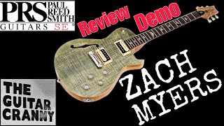 PRS SE Zach MYERS signature guitar Review and Demo [upl. by Aneerak]